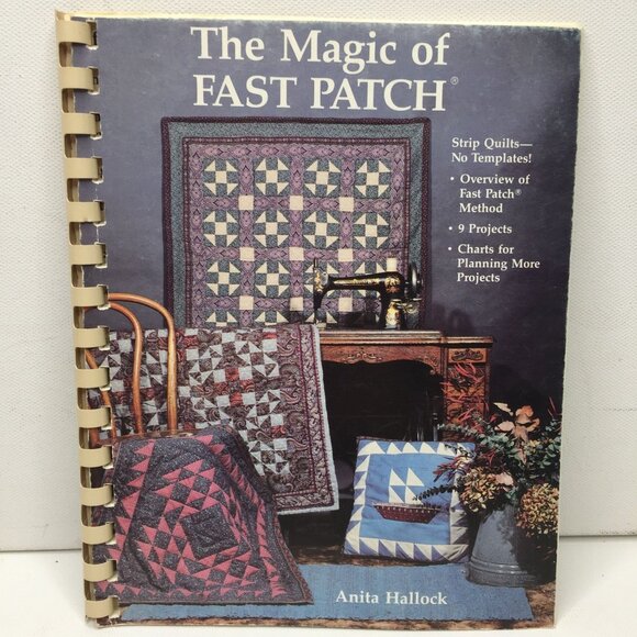The Magic Of Fast Patch Quilting Book Anita Hallock Strip Quilt Project 1988 - Picture 1 of 8